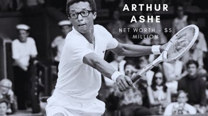 Arthur Ashe Net Worth