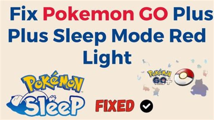 How to Fix / Solve Pokemon GO Plus Plus Sleep Mode Red Light - SarkariResult